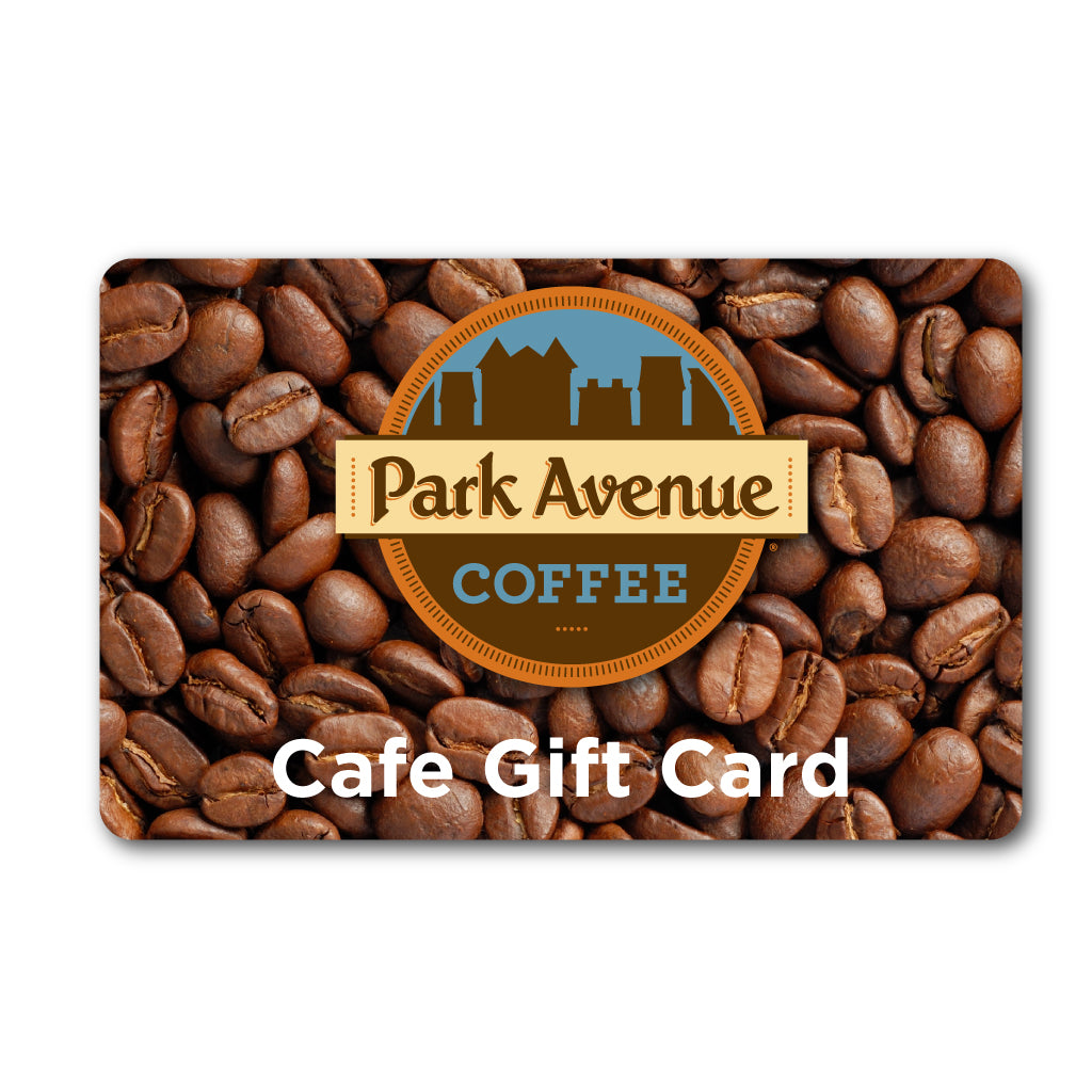 Gift Card - Park Avenue Cafes - Park Avenue Coffee